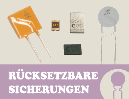 Rücksetzbare Sicherungen